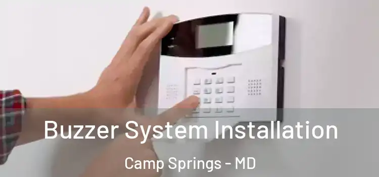  Buzzer System Installation Camp Springs - MD