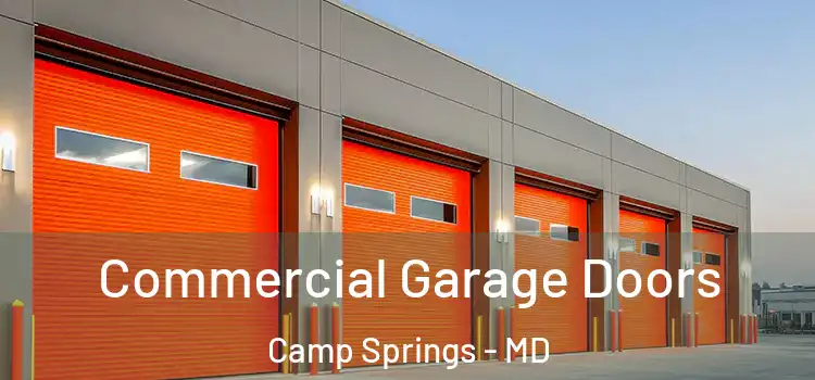  Commercial Garage Doors Camp Springs - MD