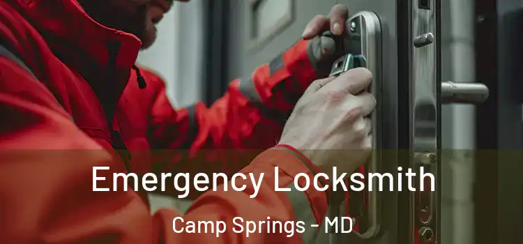  Emergency Locksmith Camp Springs - MD