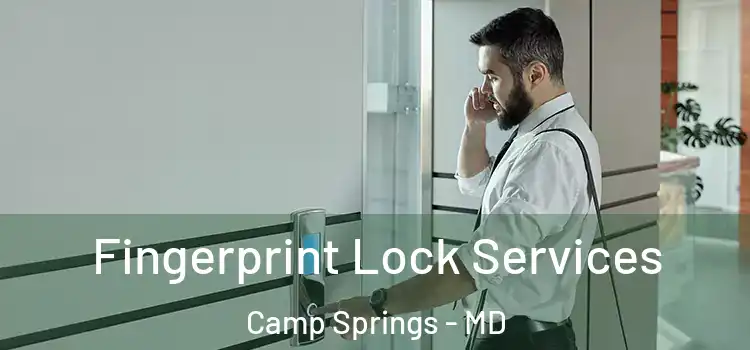  Fingerprint Lock Services Camp Springs - MD