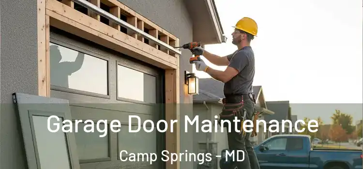 Garage Door Maintenance Camp Springs - MD