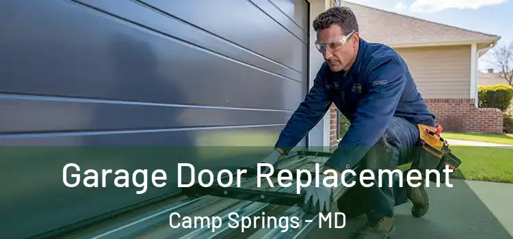  Garage Door Replacement Camp Springs - MD