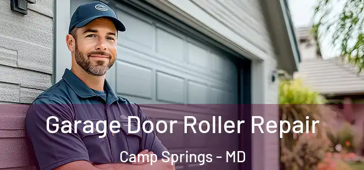  Garage Door Roller Repair Camp Springs - MD