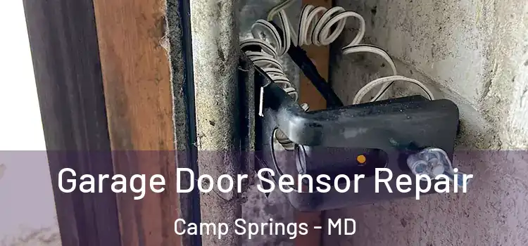  Garage Door Sensor Repair Camp Springs - MD