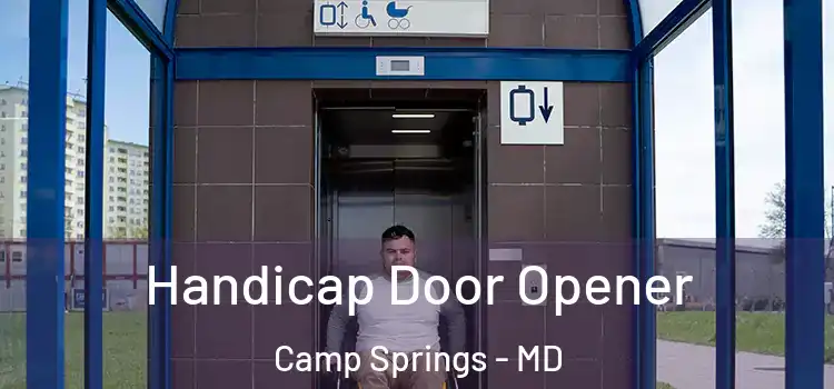  Handicap Door Opener Camp Springs - MD