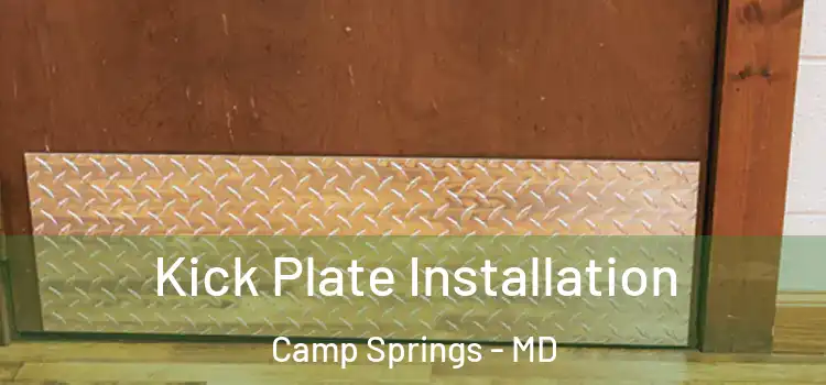  Kick Plate Installation Camp Springs - MD