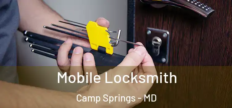  Mobile Locksmith Camp Springs - MD
