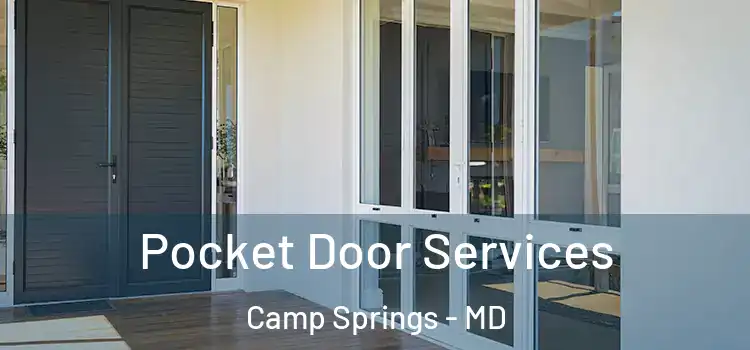  Pocket Door Services Camp Springs - MD