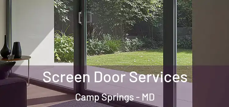 Screen Door Services Camp Springs - MD