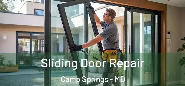  Sliding Door Repair Camp Springs - MD